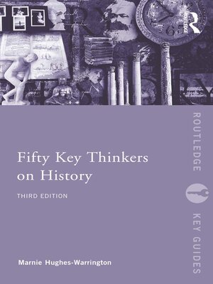cover image of Fifty Key Thinkers on History